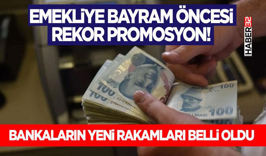 Emekliye Bayram Öncesi Rekor Promosyon!