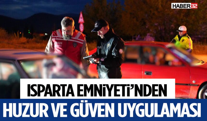 Emniyeti’nden Huzur ve Güven Uygulaması