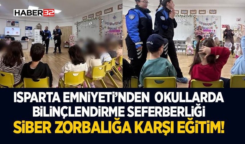 Isparta Emniyeti’nden Okullarda Bilinçlendirme Seferberliği