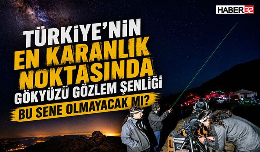 Gökyüzü Gözlem Şenliği Bu Sene Olmayacak Mı?