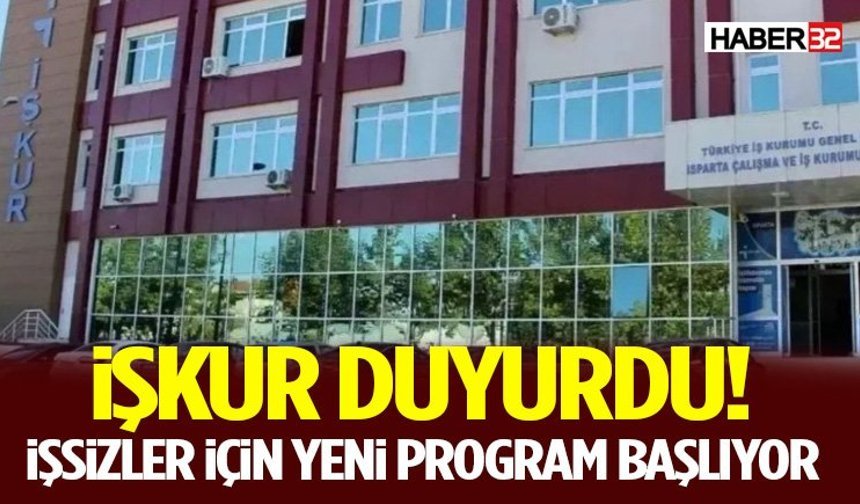 İŞKUR Duyurdu! İşsizler İçin Yeni Program Başlıyor