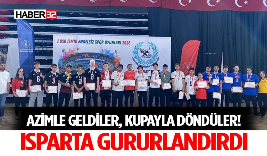 Azimle Geldiler, Kupayla Döndüler! Isparta Gururlandırdı