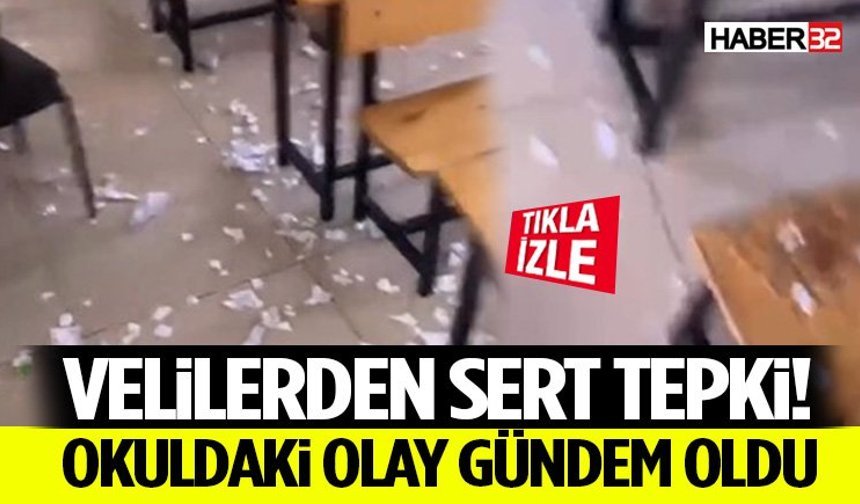 Velilerden Sert Tepki! Okuldaki Olay Gündem Oldu