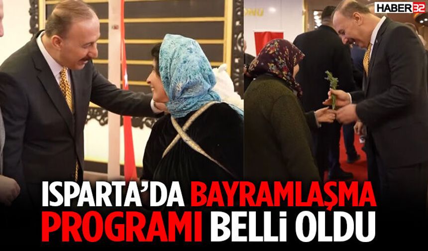 Isparta’da Bayramlaşma Programı Belli Oldu