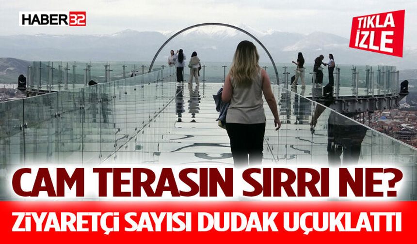Cam Terasın Sırrı Ne? Ziyaretçi Sayısı Dudak Uçuklattı