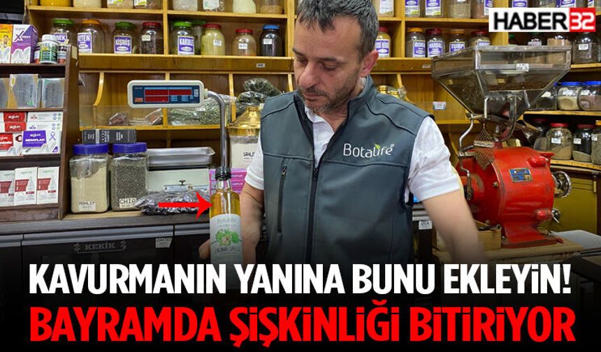Kavurmanın Yanına Bunu Ekleyin! Bayramda Şişkinliği Bitiriyor