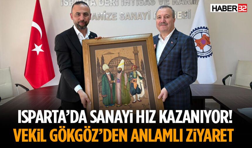 Isparta’da Sanayi Hız Kazanıyor!
