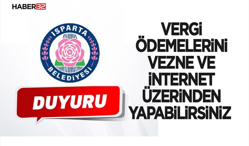 Vergi ödemelerini vezne ve internet üzerinden yapabilirsiniz