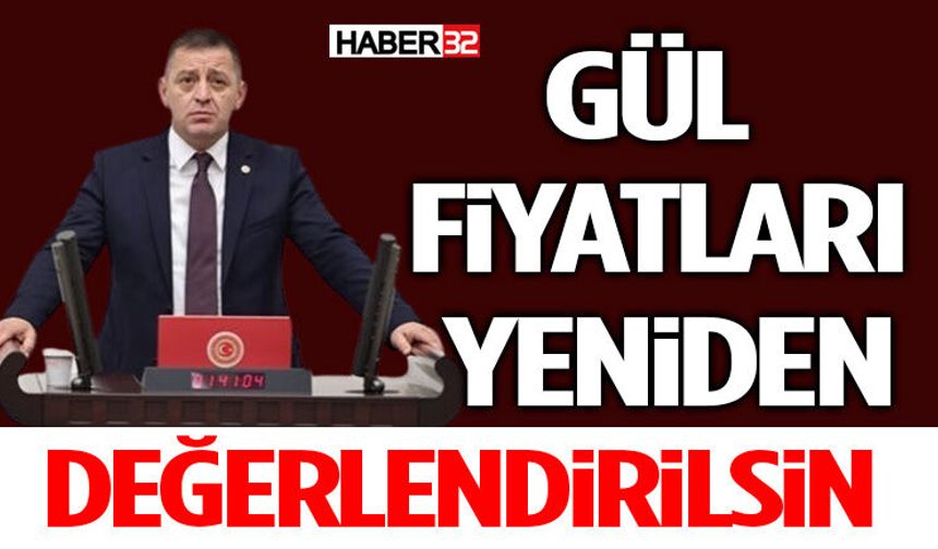 Gül Fiyatları Yeniden Değerlendirilsin