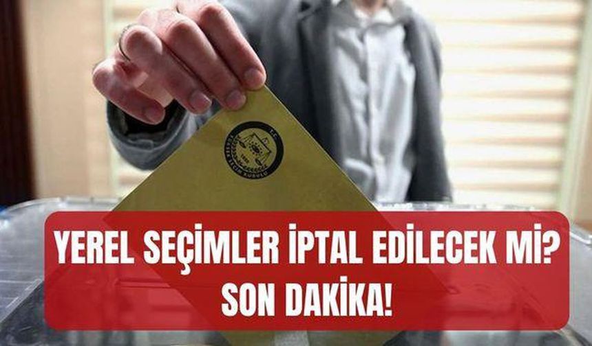 Yerel seçimlerin iptali için YSK’ya başvuran CHP üyesi kim? Yerel seçimler iptal edilecek mi? SON DAKİKA!