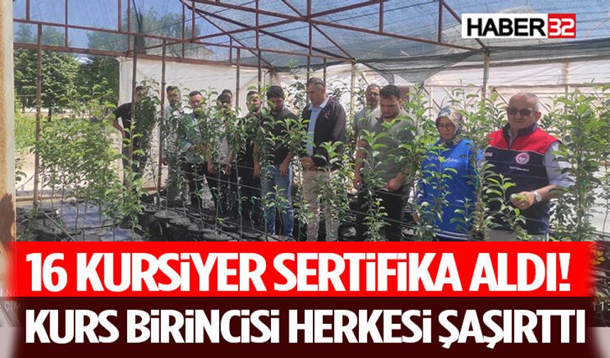 16 Kursiyer Sertifika Aldı! Kurs Birincisi Herkesi Şaşırttı