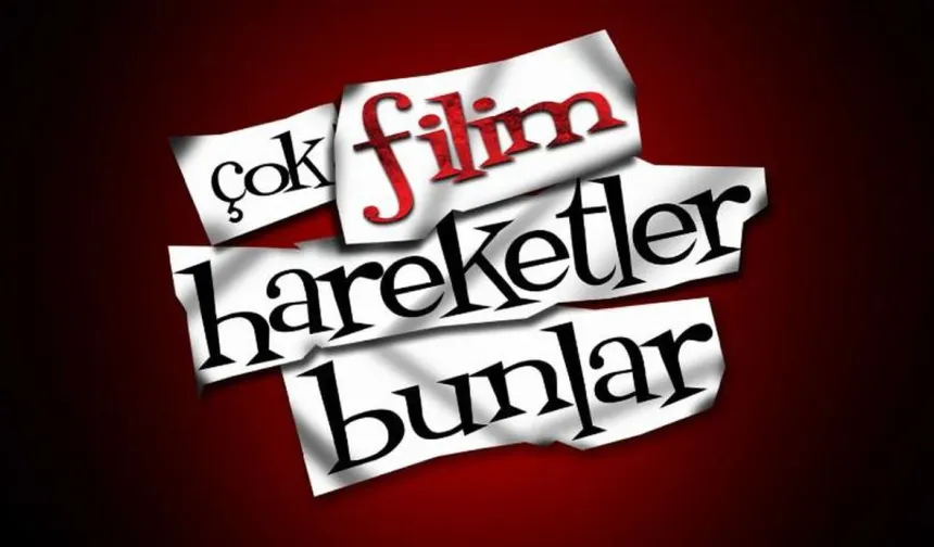Çok Film Hareketler Bunlar filmi oyuncuları kim, konusu ne? Çok Film Hareketler Bunlar filmi nerede çekildi, ne zaman