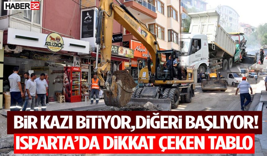 Bir Kazı Bitiyor, Diğeri Başlıyor! Isparta’da Dikkat Çeken Tablo