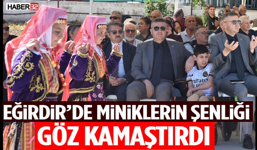 Eğirdir’de Miniklerin Şenliği Göz Kamaştırdı