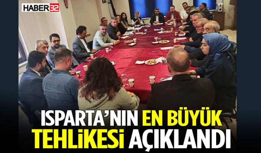 Isparta’nın En Büyük Tehlikesi Açıklandı!