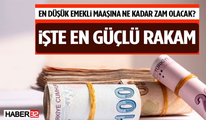 En Düşük Emekli Maaşına Ne Kadar Zam Olacak? İşte En Güçlü Rakam