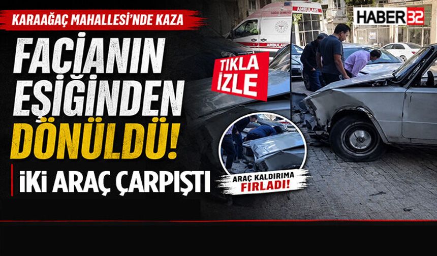 Karaağaç Mahallesi’nde Korkutan Kaza