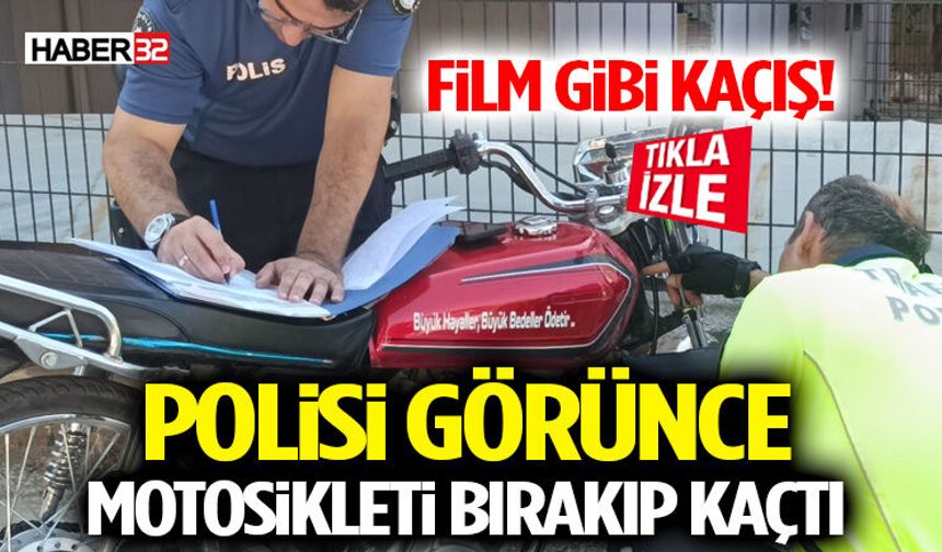 Film Gibi Kaçış! Polisi Görünce Motosikleti Bırakıp Kaçtı