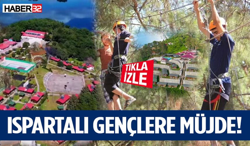 Ispartalı Gençlere Müjde!