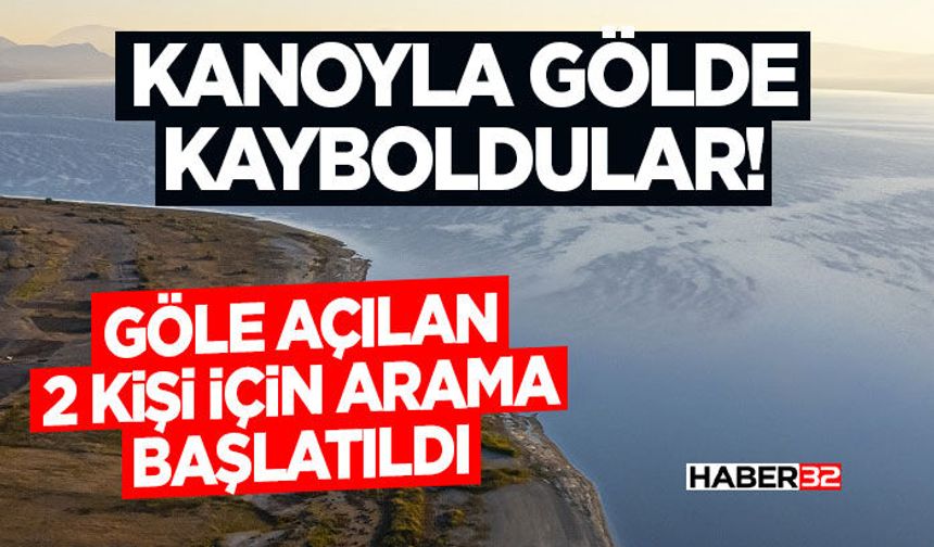 Göle Açılan 2 Kişi İçin Arama Başlatıldı