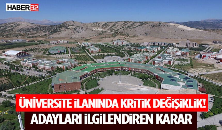Üniversite İlanında Kritik Değişiklik! Adayları İlgilendiren Karar