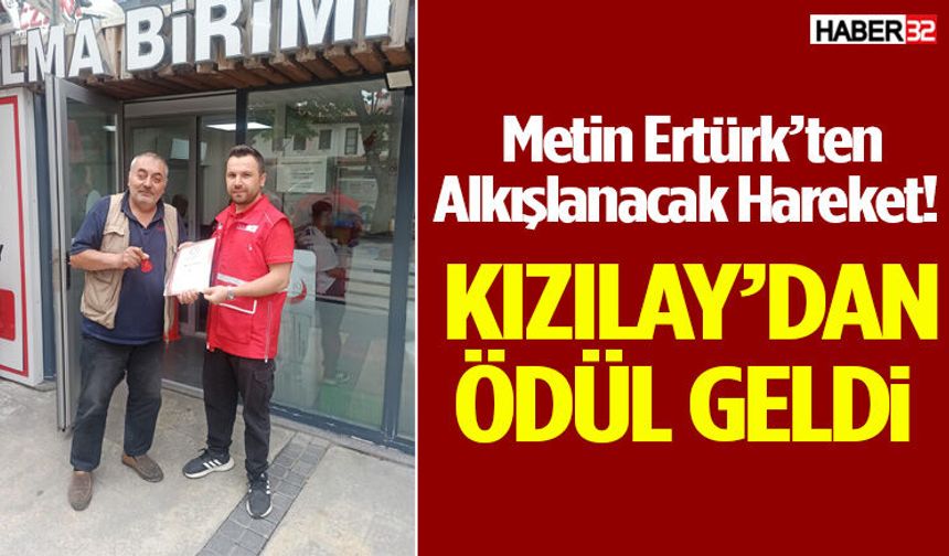 Metin Ertürk’ten Alkışlanacak Hareket! Kızılay’dan Ödül Geldi