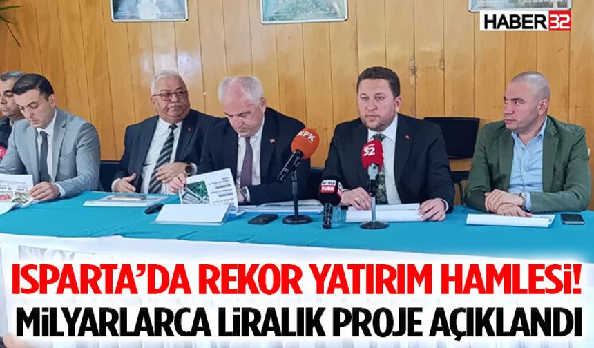 Isparta’da Rekor Yatırım Hamlesi! Milyarlarca Liralık Proje Açıklandı