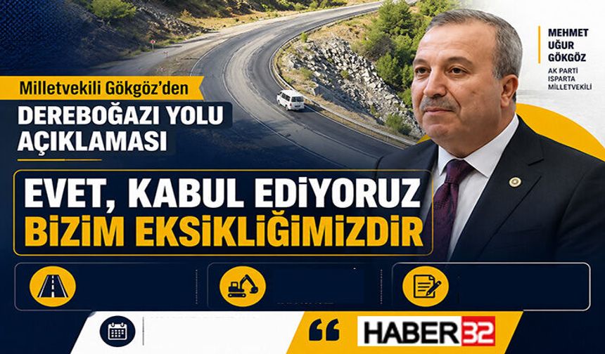 Milletvekili Gökgöz’den Dereboğazı Yolu Açıklaması
