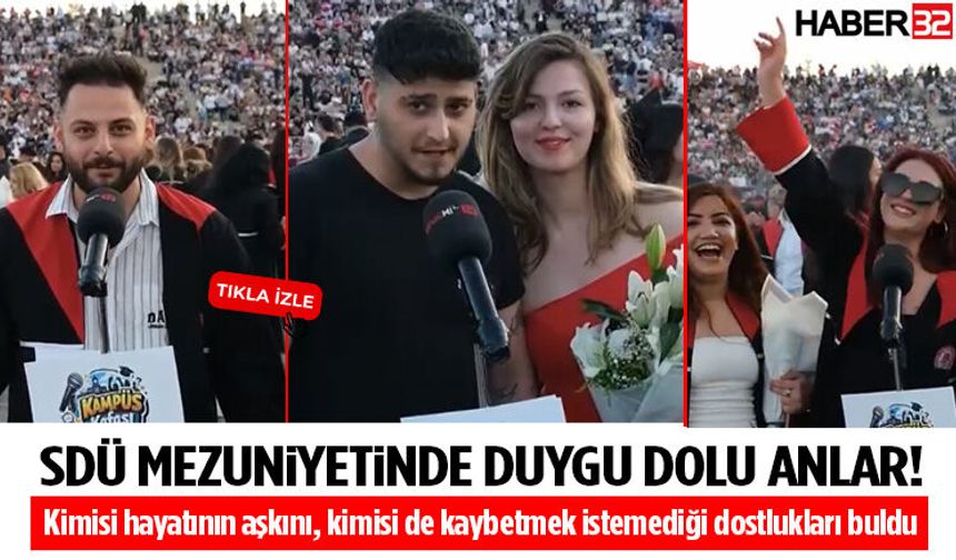 Sdü Mezuniyetinde Duygu Dolu Anlar!