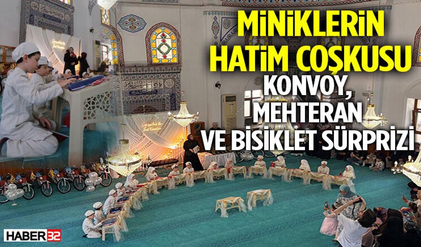Miniklerin Hatim Coşkusu!