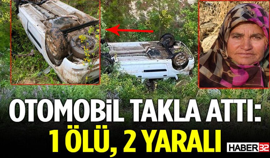 Otomobil Takla Attı: 1 Ölü, 2 Yaralı
