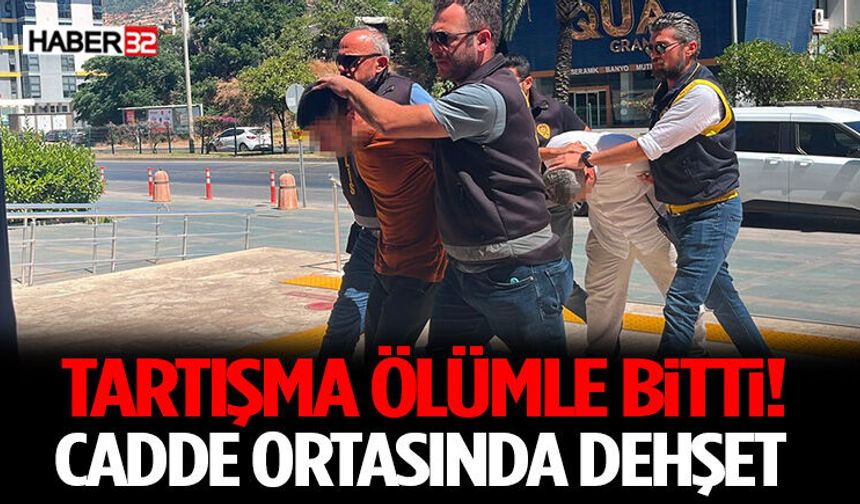 Tartışma Ölümle Bitti! Cadde Ortasında Dehşet