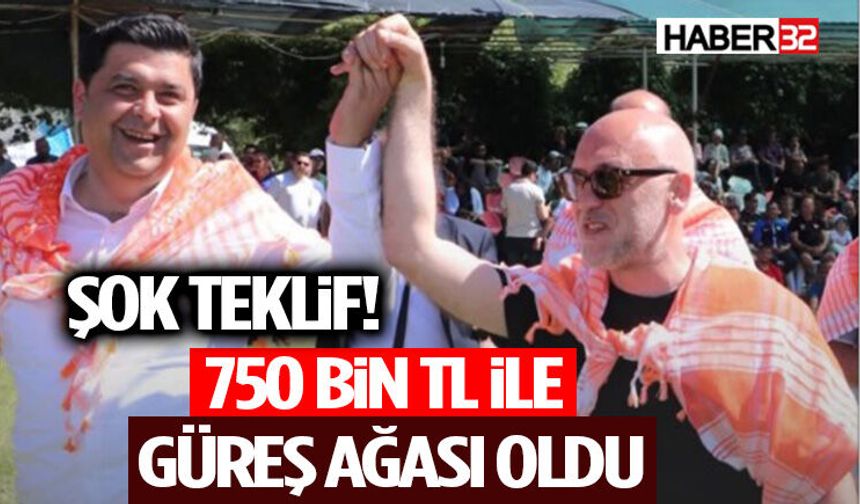 Şok Teklif! 750 Bin TL ile Güreş Ağası Oldu