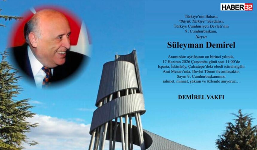 Süleyman Demirel, Vefatının 11. Yılında Isparta’da Devlet Töreniyle Anılacak