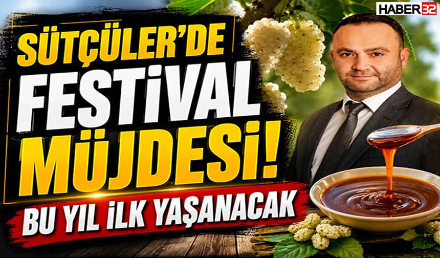 Sütçüler'de Festival Müjdesi! Bu Yıl İlk Yaşanacak
