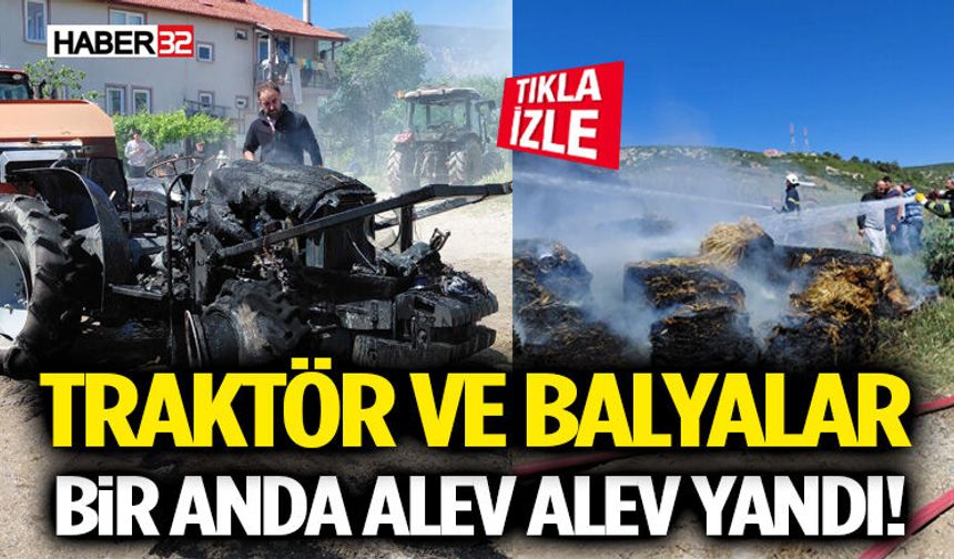 Traktör ve Balyalar Bir Anda Alev Alev Yandı!