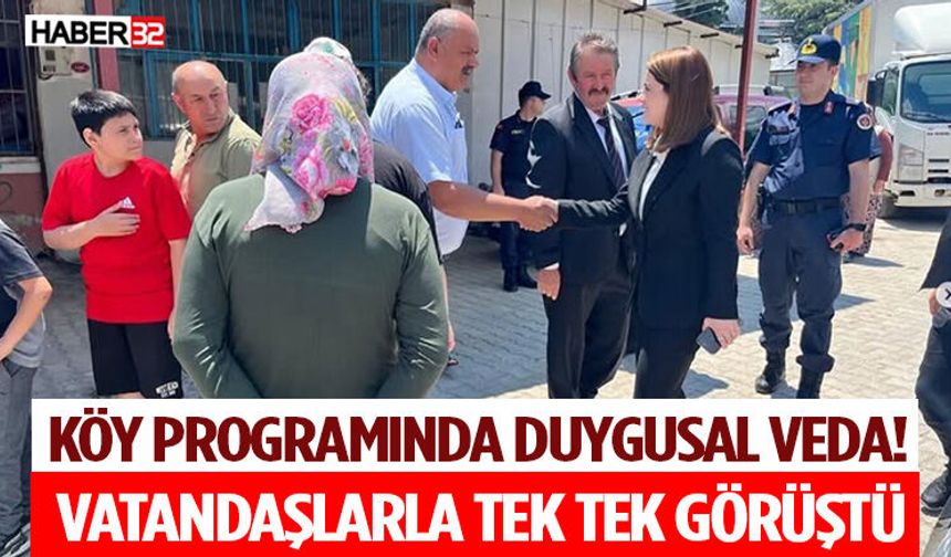 Köy Programında Duygusal Veda! Vatandaşlarla Tek Tek Görüştü