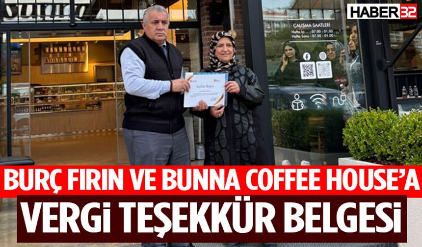 Burç Fırın Ve Bunna Coffee House’a Vergi Teşekkür Belgesi