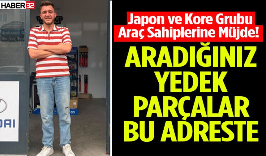 Japon ve Kore Grubu Araç Sahiplerine Müjde!