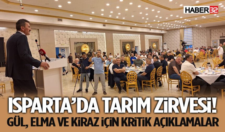Isparta’da Tarım Zirvesi! Gül, Elma ve Kiraz İçin Kritik Açıklamalar