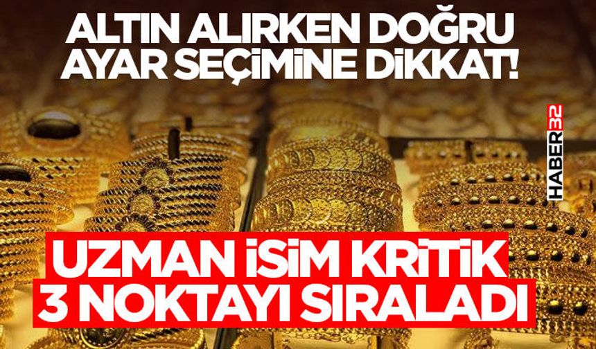 Altın Alırken Doğru Ayar Seçimine Dikkat!