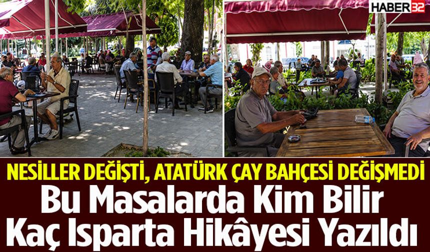 Nesiller Değişti, Atatürk Çay Bahçesi Değişmedi