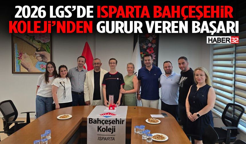 2026 Lgs’de Isparta Bahçeşehir Koleji’nden Gurur Veren Başarı