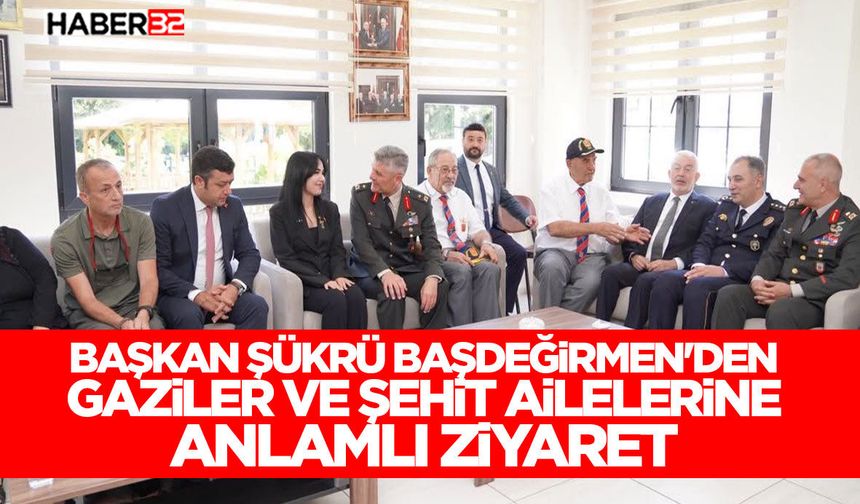 Başdeğirmen'den Anlamlı Ziyaret: Gaziler ve Şehit Aileleri Unutulmadı!
