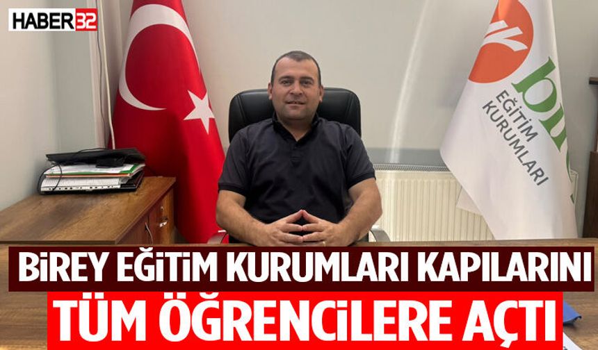 Tercih Hatası Yapmayın! Birey Eğitim Kurumları Kapılarını Tüm Öğrencilere Açtı
