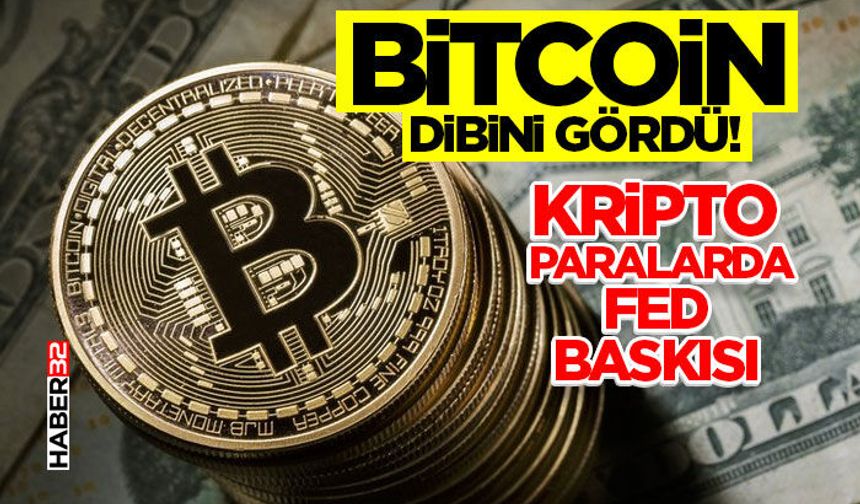 Bitcoin Dibini Gördü! - Kripto Paralarda Fed Baskısı