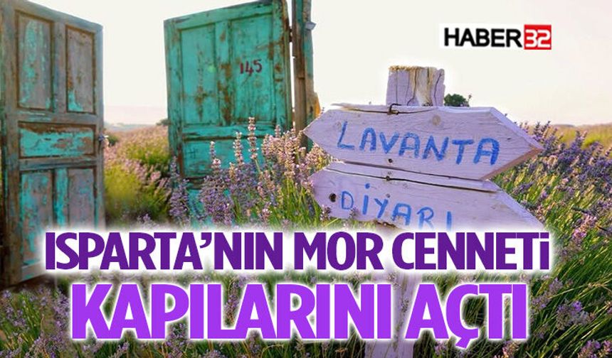 Isparta’nın Mor Cenneti Kapılarını Açtı