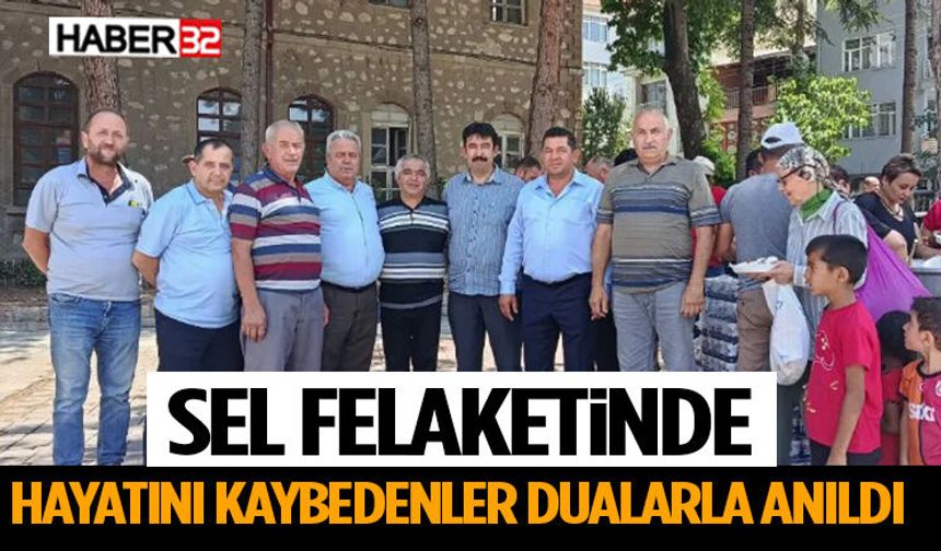 Sel Felaketinde Hayatını Kaybedenler Dualarla Anıldı