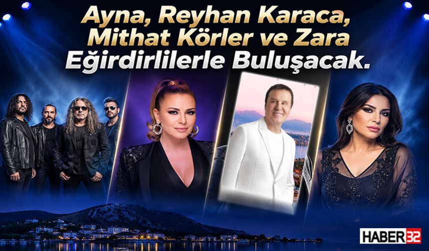 Ayna, Reyhan Karaca, Mithat Körler ve Zara Eğirdirlilerle Buluşacak