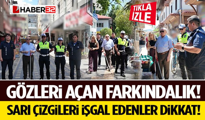Gözleri Açan Farkındalık! Sarı Çizgileri İşgal Edenler Dikkat!